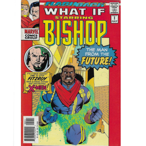 Flashback: What If ? ..Starring Bishop #-1