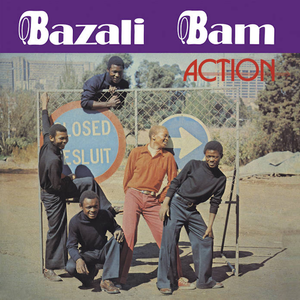 Bazali Bam: Action