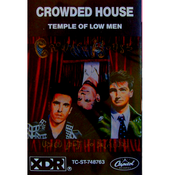 Crowded House: Temple Of Low Men