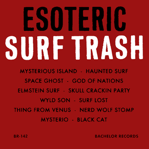 Tape Man: Esoteric Surf Trash