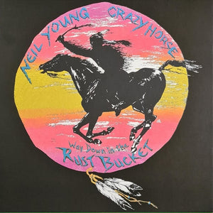 Neil Young With Crazy Horse: Way Down In The Rust Bucket