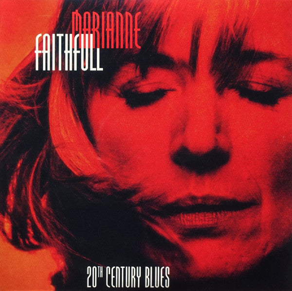 Marianne Faithfull: 20th Century Blues
