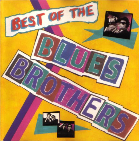 The Blues Brothers: Best Of The Blues Brothers