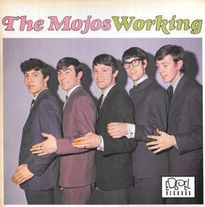 The Mojos: Working