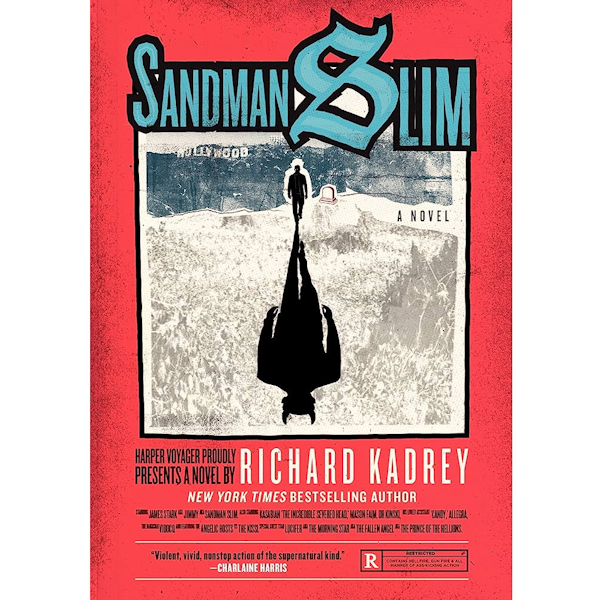 Richard Kadrey: Sandman Slim