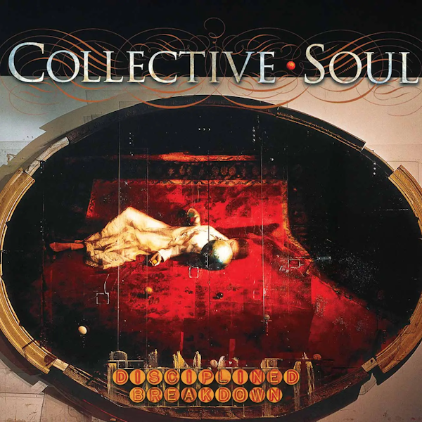 Collective Soul: Disciplined Breakdown