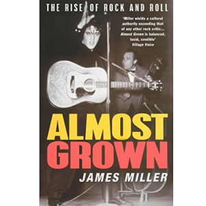 James Miller: Almost Grown