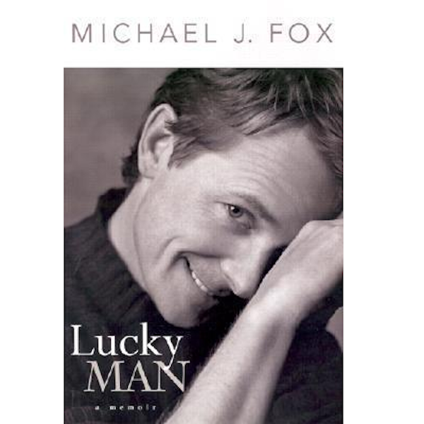 Michael J. Fox: Lucky Man - A Memoir