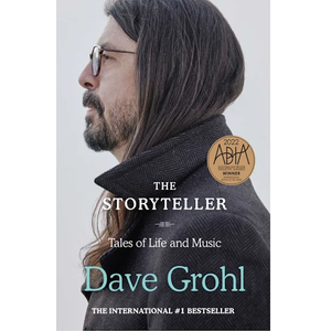Dave Grohl: The Storyteller (Tales of Life and Music)