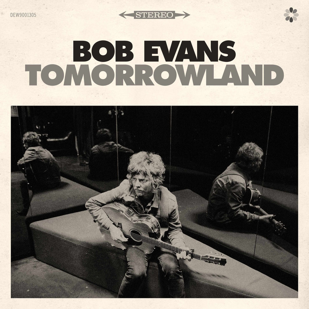 Bob Evans: Tomorrowland