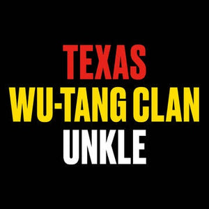 Texas x Wu-Tang Clan x UNKLE (RSD 2021)