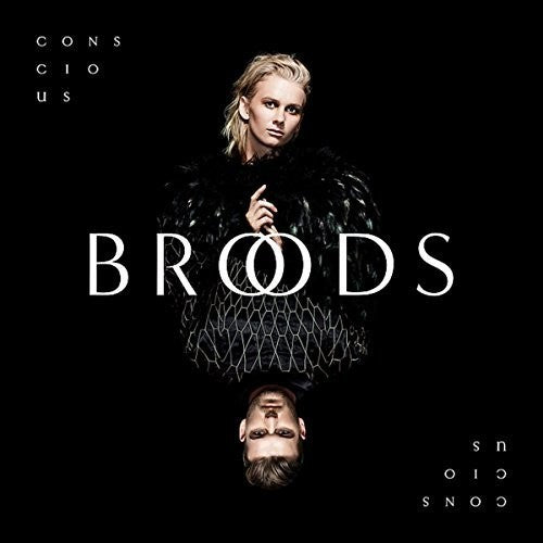 Broods: Conscious