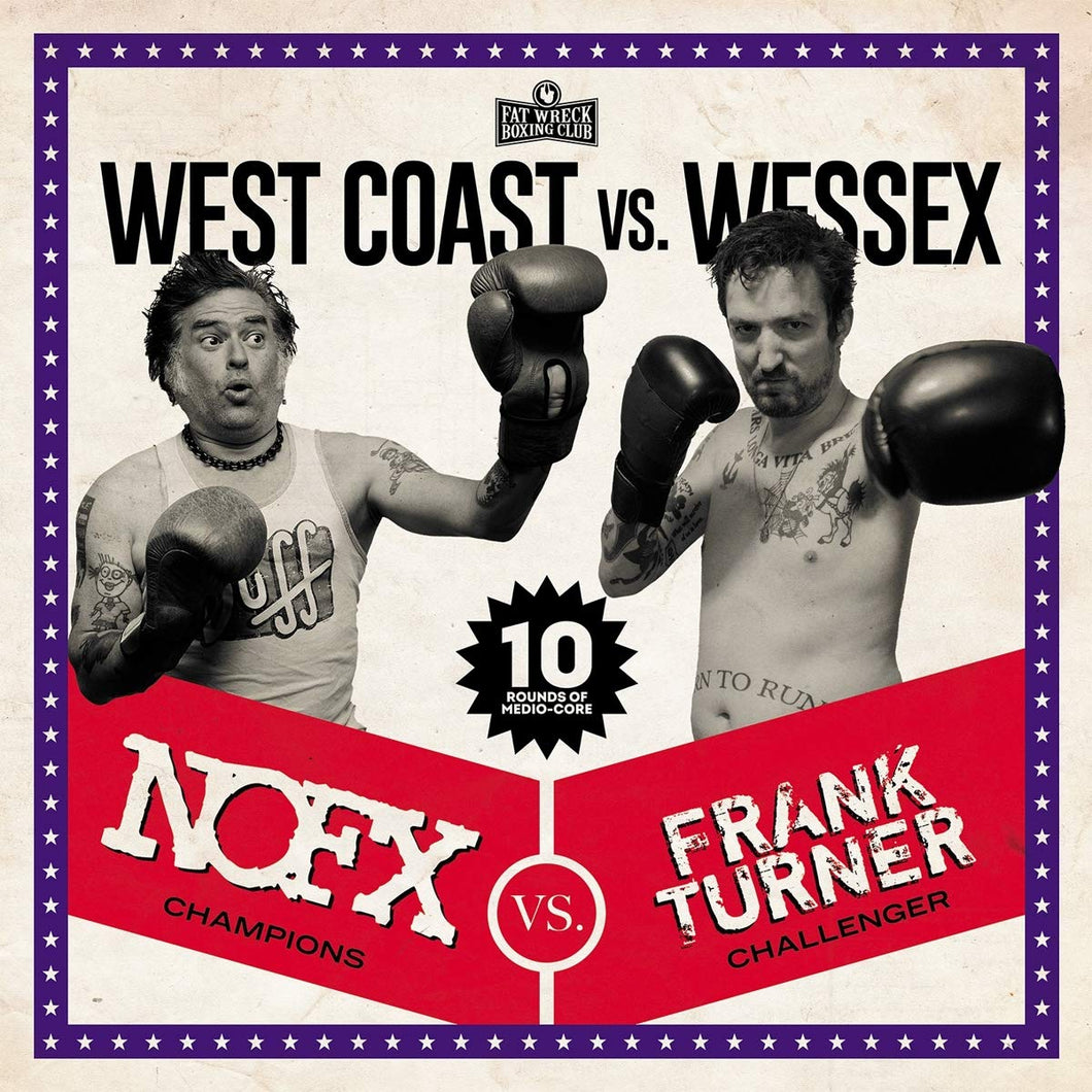 NOFX: West Coast vs Wessex