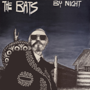 The Bats: By Night