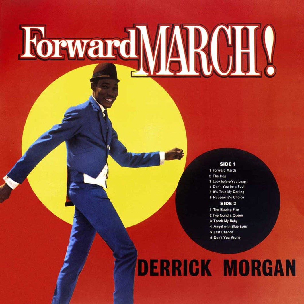 Derrick Morgan: Forward March!