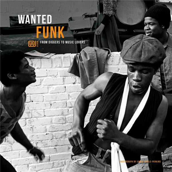 Various: Wanted Funk (From Diggers To Music Lovers)