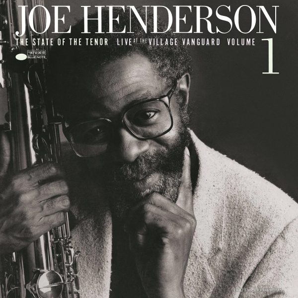 Joe Henderson: State of the Tenor (Live at the Village Vanguard 1) (Tone Poet)