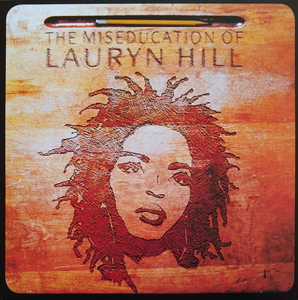 Lauryn Hill: The Miseducation Of Lauryn Hill