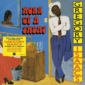 Gregory Isaacs: Work Up A Sweat