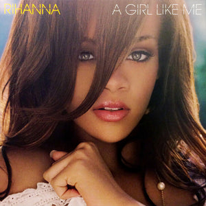 Rihanna: A Girl Like Me