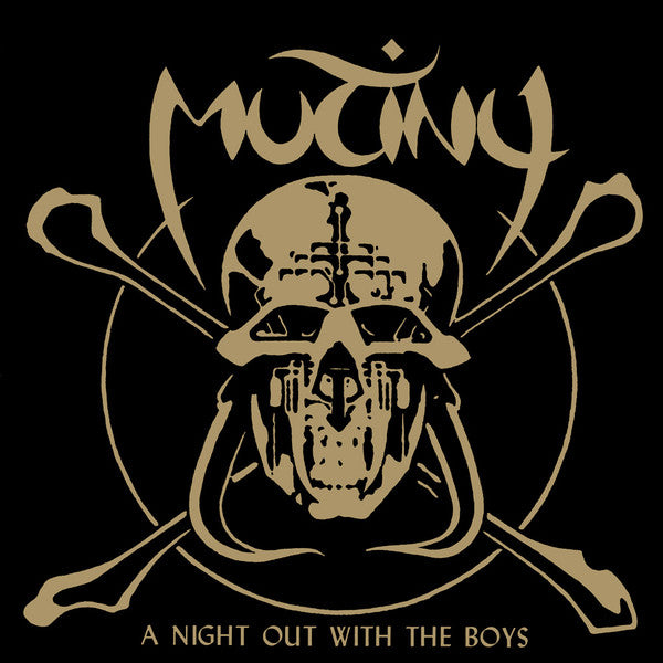 Mutiny: A Night Out With The Boys