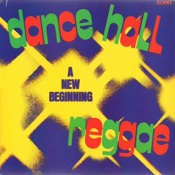 Various: Dance Hall Reggae (A New Beginning)