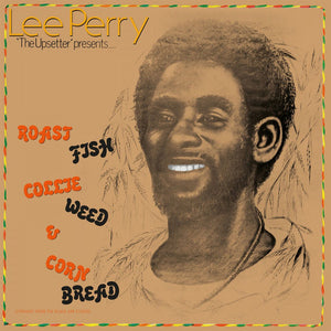 Lee Perry: Roast Fish Collie Weed & Corn Bread