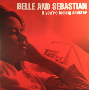 Belle & Sebastian: If You're Feeling Sinister LP