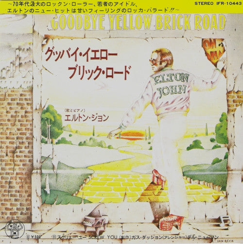 Elton John: Goodbye Yellow Brick Road / Screw You