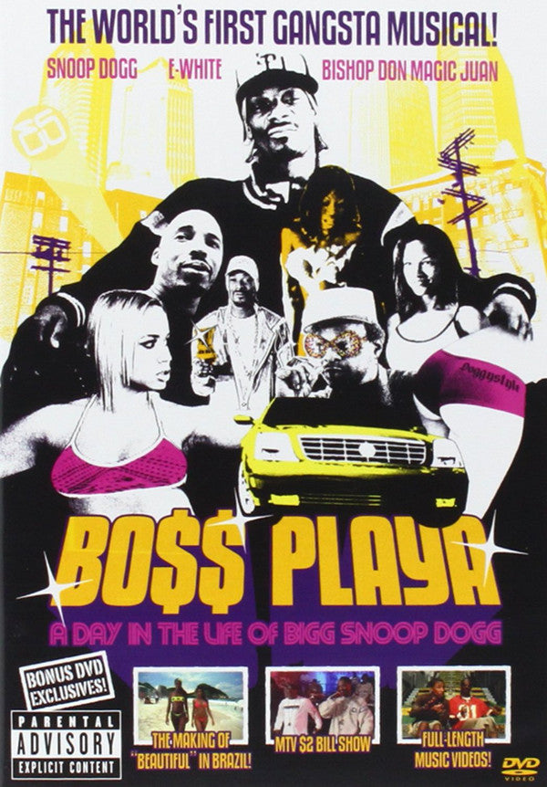 Snoop Dogg: Bo$$ Playa - A Day In The Life Of Bigg Snoop Dogg