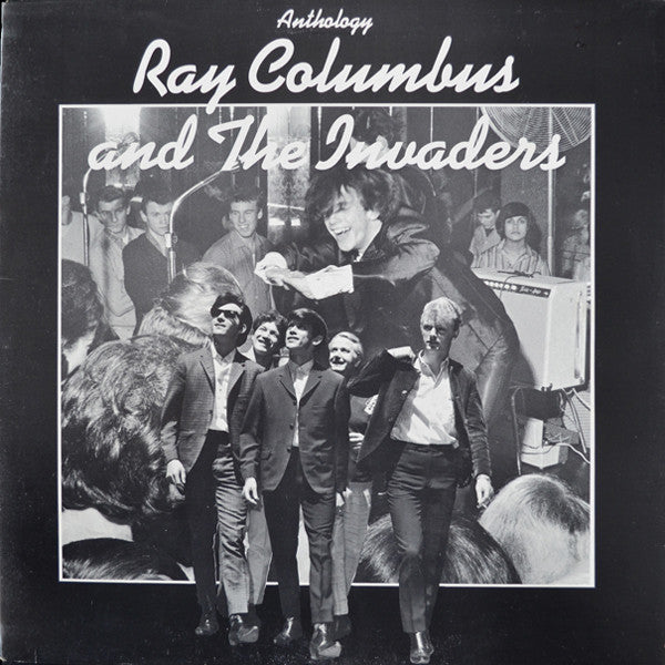 Ray Columbus & The Invaders : Anthology
