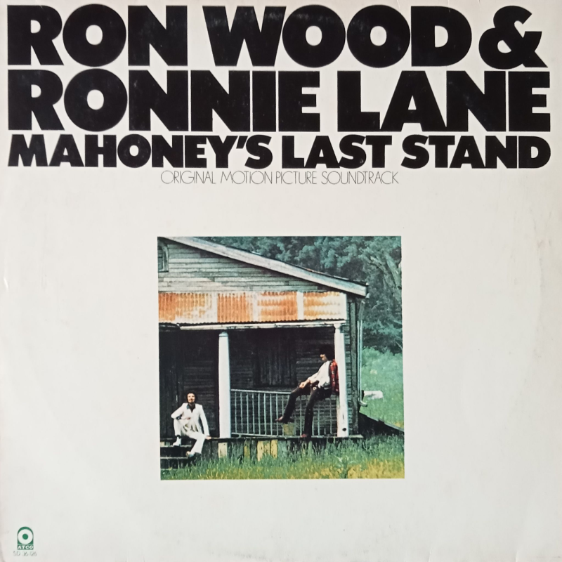 Ron Wood & Ronnie Lane:  Mahoney's Last Stand