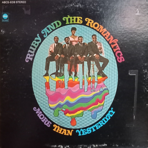 Ruby And The Romantics: More Than Yesterday