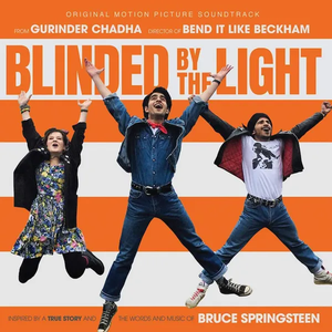 Bruce Springsteen/Various: Blinded By The Light (Original Motion Picture Soundtrack)