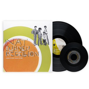 Nat Turner Rebellion: Laugh To Keep From Crying (Plus 7")