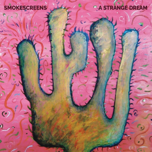 Smokescreens: A Strange Dream