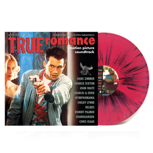 Various: True Romance (Motion Picture Soundtrack) (Alabama Splatter)